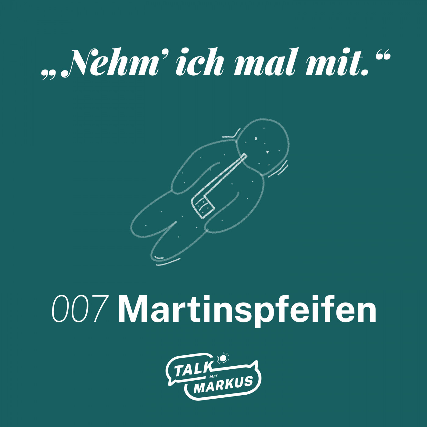 007 Martinspfeifen 007 Martinspfeifen