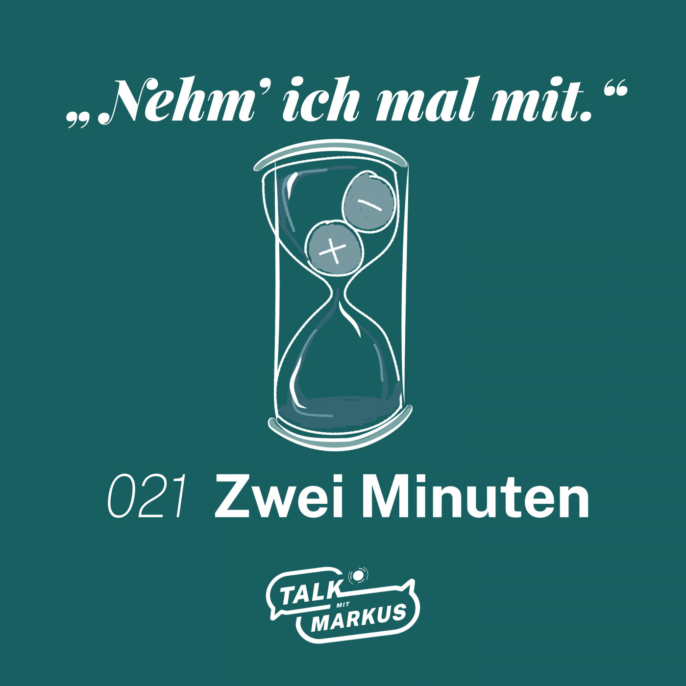 021 Zwei Minuten 021 Zwei Minuten