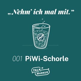 001 PiWi-Schorle